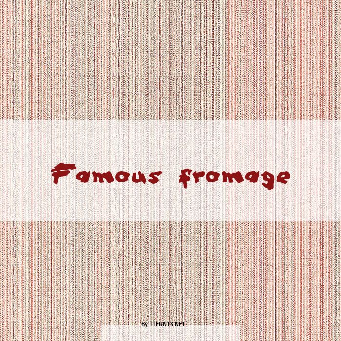 Famous fromage example